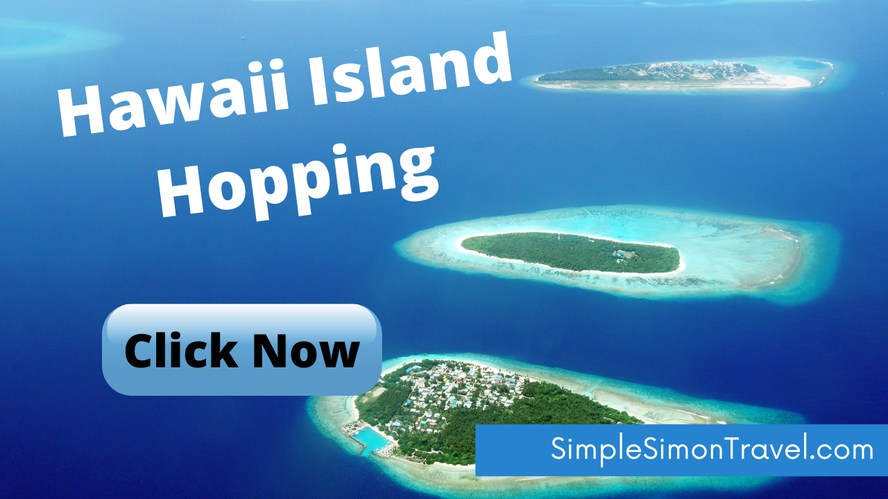 Hawaii Island Hopping – Hawaii Inter Island Travel